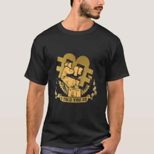 T-shirt Bitcoin Billionaires Blocchain - Je Vous L'Ai Dit