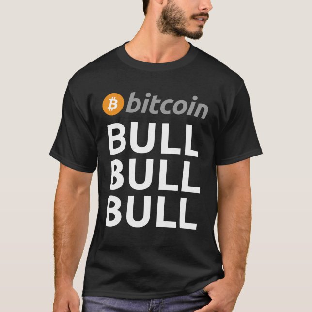 T-shirt Bitcoin Bull CryptoCurrency BTC Hodl (Devant)