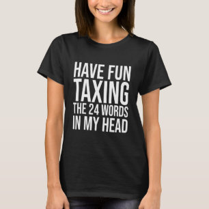 T-shirt Bitcoin Ont Amusant Taxer Les 24 Mots Dans Ma Tête