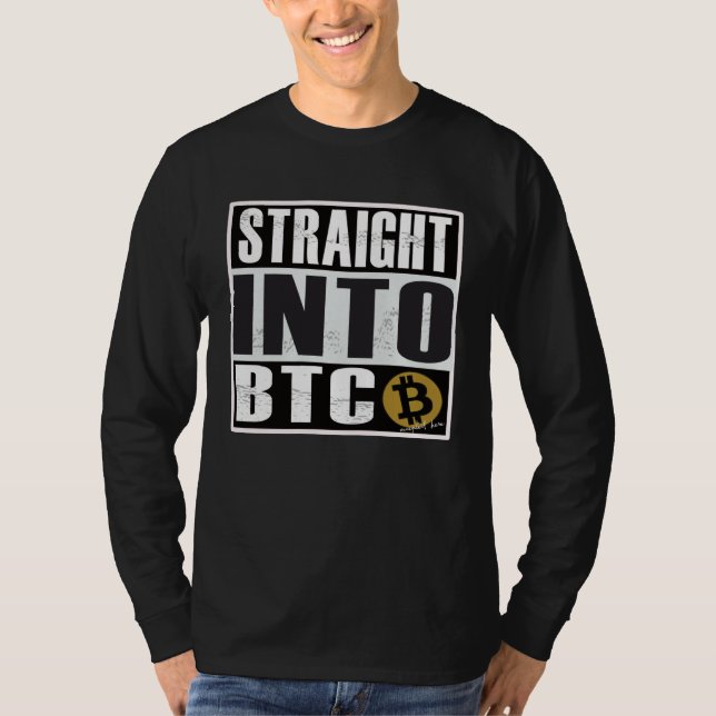 T-shirt Bitcoin  Straight Outta into BTC Blockchain (Devant)