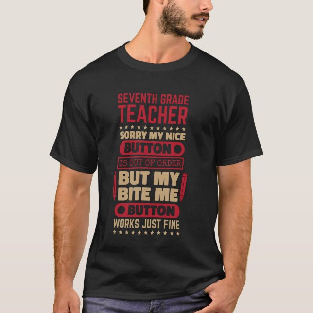 T-shirt Bite Button Enseignant de 7e année pour la septièm (Devant)