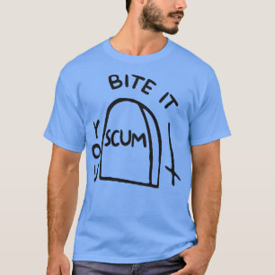 T-shirt BITE IT YOU SCUM Tattoo DE LA COUCHE