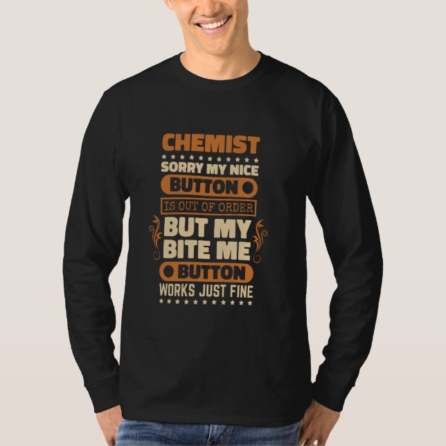 T-shirt Bite Me Button travaille Fine Chemist pour Chimie  (Devant)