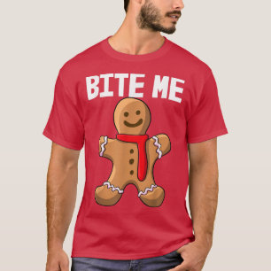 T-shirt Bite Me Cookies Aimer Baking Women Party Gingerbre