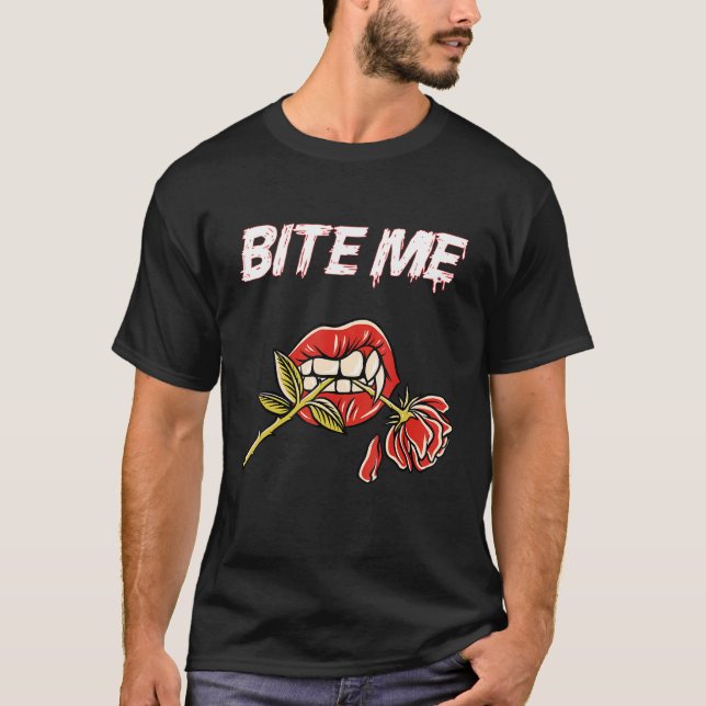 T-shirt Bite Me Dents Vampire Avec Rose (Devant)