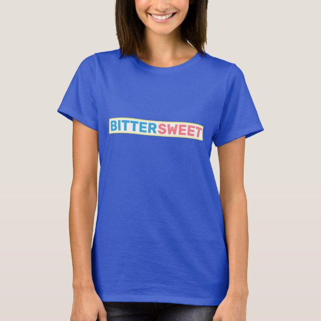 T-Shirt Bittersweet en texte bleu et rouge (Devant)
