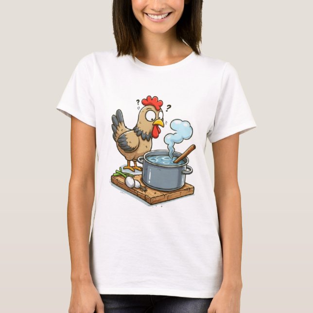 T-shirt Bizarre de poulet à la Cuisine - Hen Making Soup (Devant)