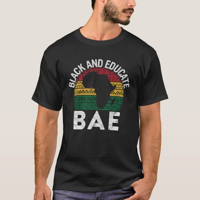 T-shirt Black and Educated BAE Pride History Month Teacher (Devant)