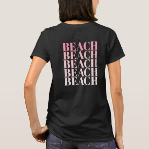 T-shirt Black and Pink Beach Vibes Slogan