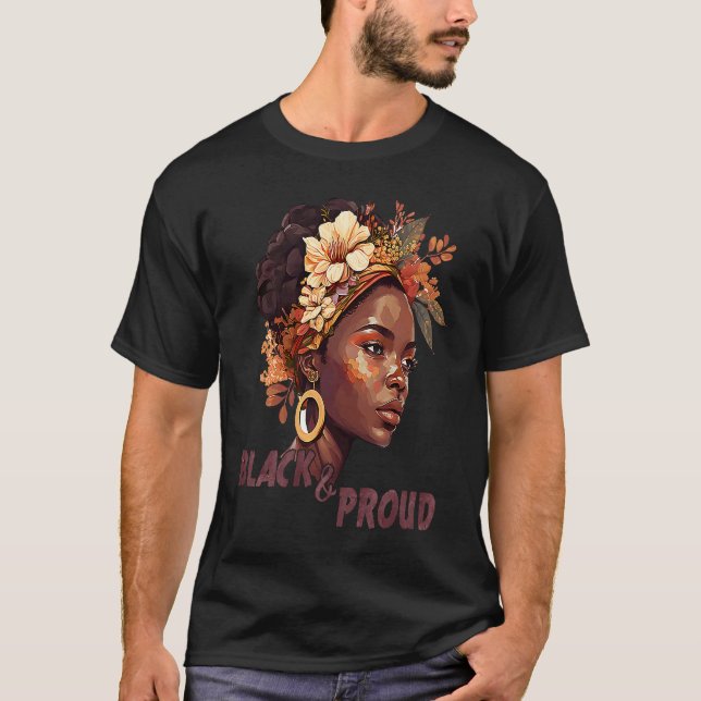 T-shirt Black And Proud  Black History Month 365 Black Pri (Devant)