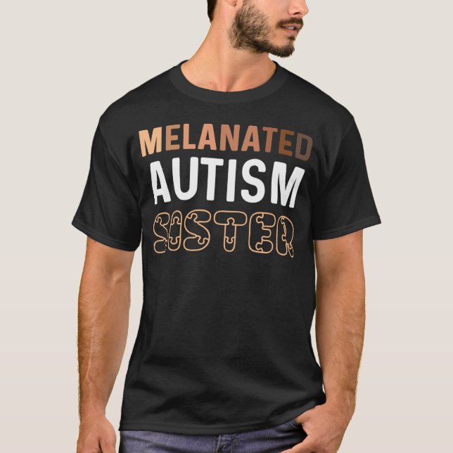 T-shirt Black Autism Sister My Brother Has Autism Proud Pu (Devant)