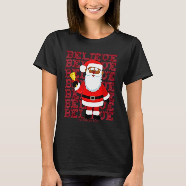 T-shirt Black Believe Santa Claus Christmas African Americ (Devant)