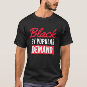 T-shirt Black by Demand / Black Lives Matt, Melanin pride