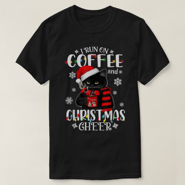 T-shirt Black Cat lumières Je cours le café et Noël che (Design devant)