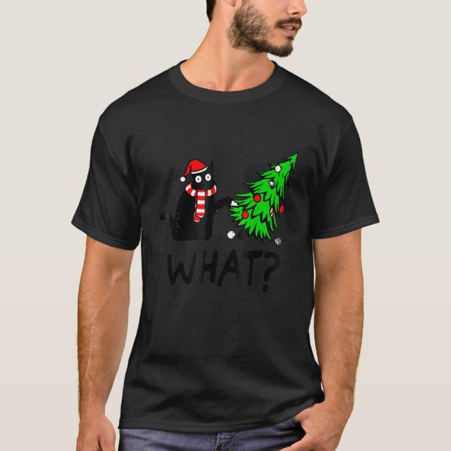 T-shirt Black Cat   Pushing Christmas Tree Over Cat What (Devant)