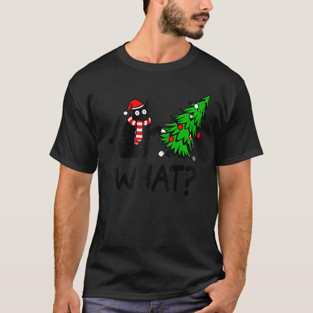 T-shirt Black Cat  Pushing Christmas Tree Over Cat What 3 (Devant)