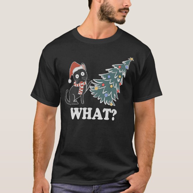 T-shirt Black Cat Pushing Christmas Tree Over Cat What Chr (Devant)