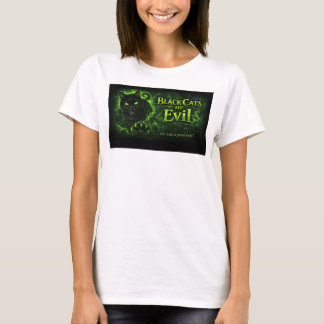 T-shirt Black Cats are Evil