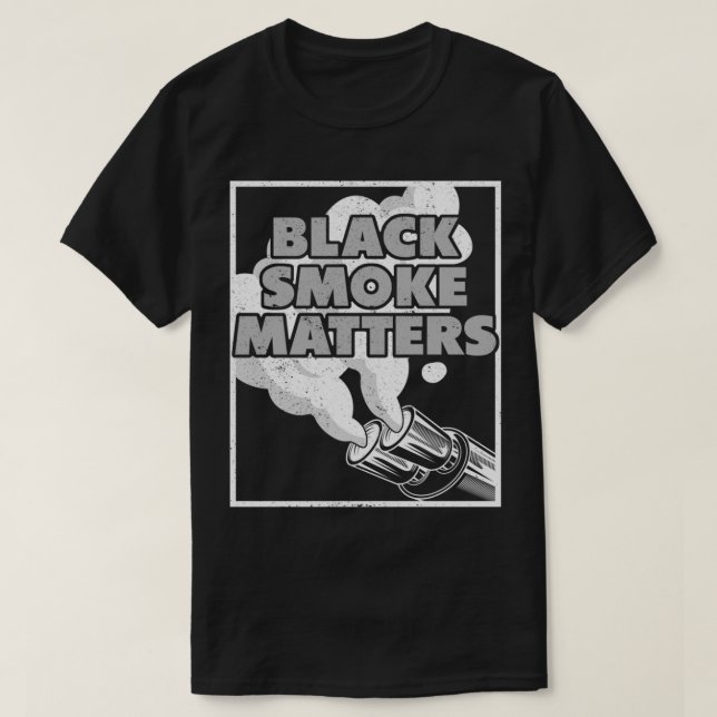 T-shirt Black Diesel Smoke Matters Camion Lifted Diesel Br (Design devant)