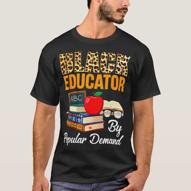 T-shirt Black Educator Black History Month African America (Devant)