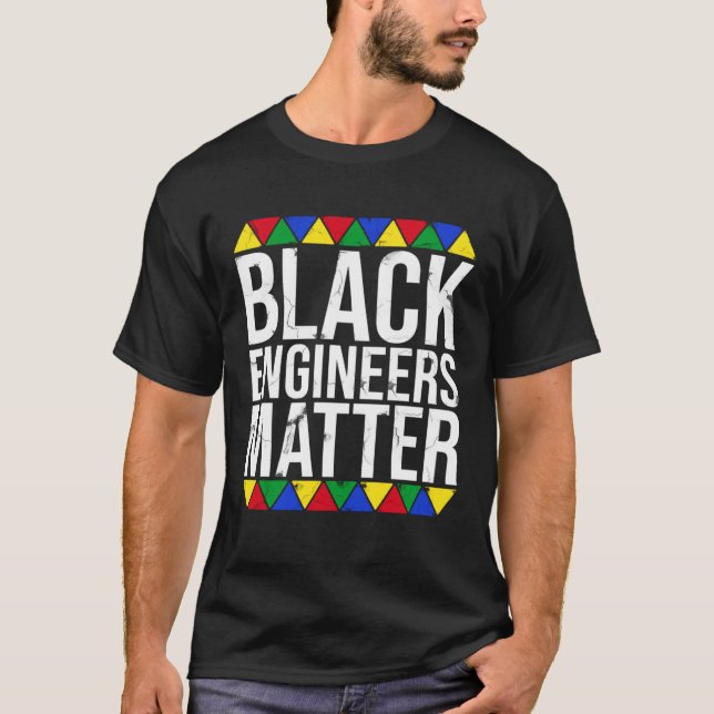 T-shirt Black Engineers Matter Black Pride (Devant)