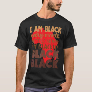 T-shirt Black Every Month Black History African Bhm Blacki