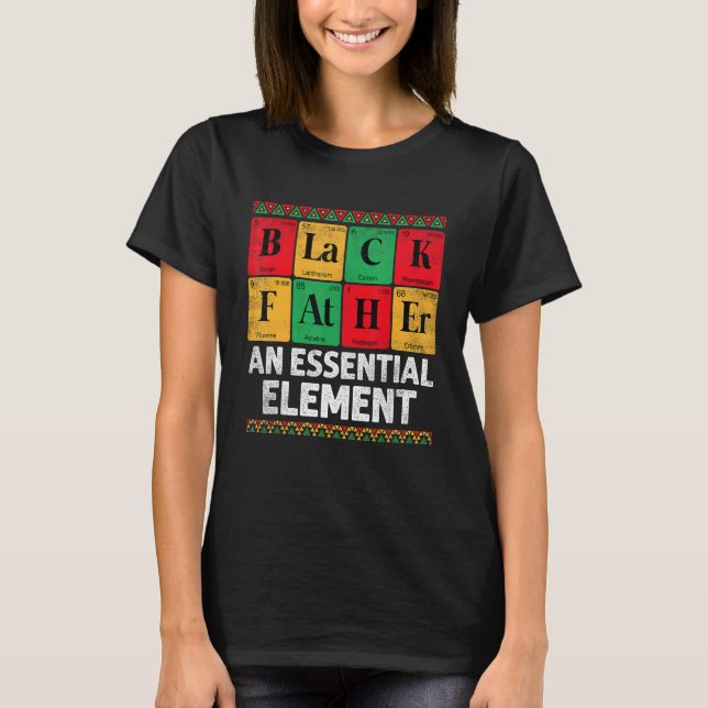 T-shirt Black Father The Essential Element Father s Day  D (Devant)
