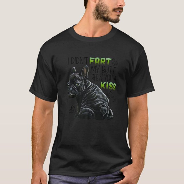 T-shirt Black French Bulldog Puppy, I Didn't Fart, Funny F (Devant)