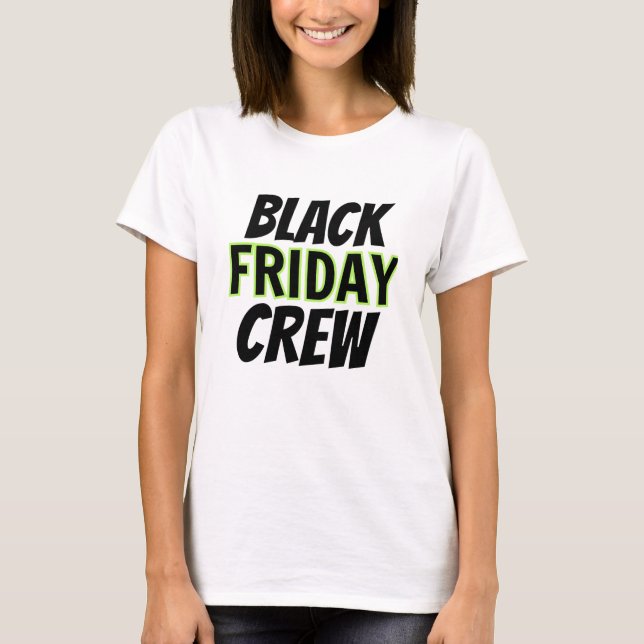 T-shirt Black Friday Crew (Devant)