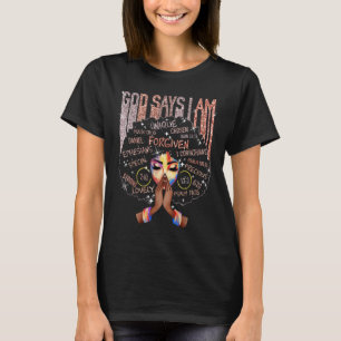 T-shirt Black Girl God Dit Que Je Suis Noir Melanin Histoi