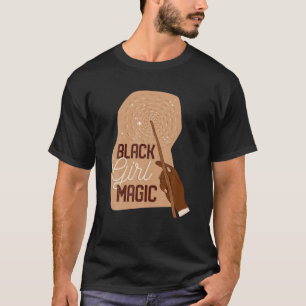 T-shirt Black Girl Magic Black History BHM Afrique