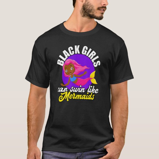 T-shirt Black Girls Can Swim African American Mermaid Love (Devant)