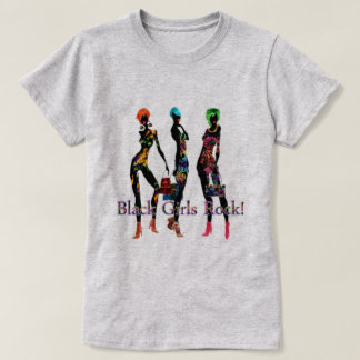T-shirt Black Girls Rock !