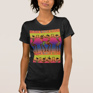 T-shirt Black Girls Rock !