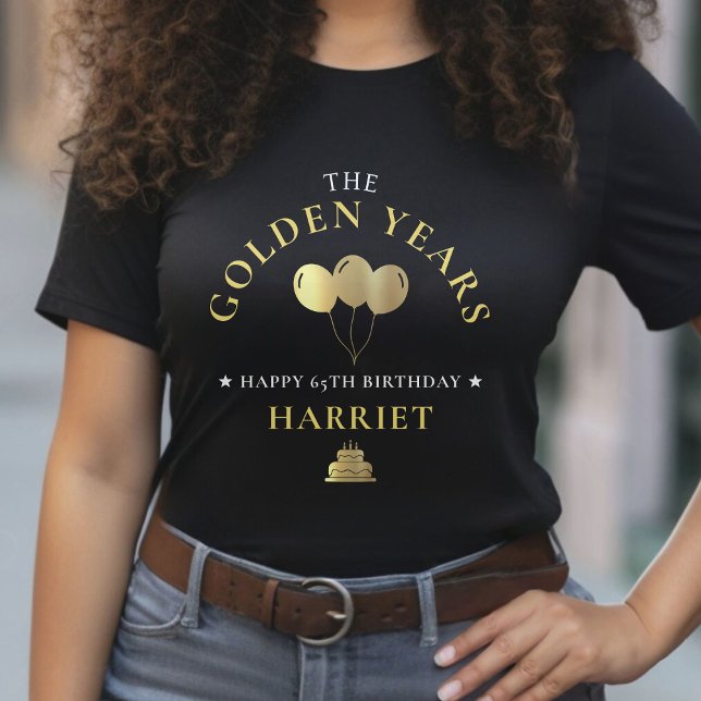 T-shirt Black & Gold Golden Years 65e anniversaire (Black & Gold Golden Years 65th Birthday T-Shirt)