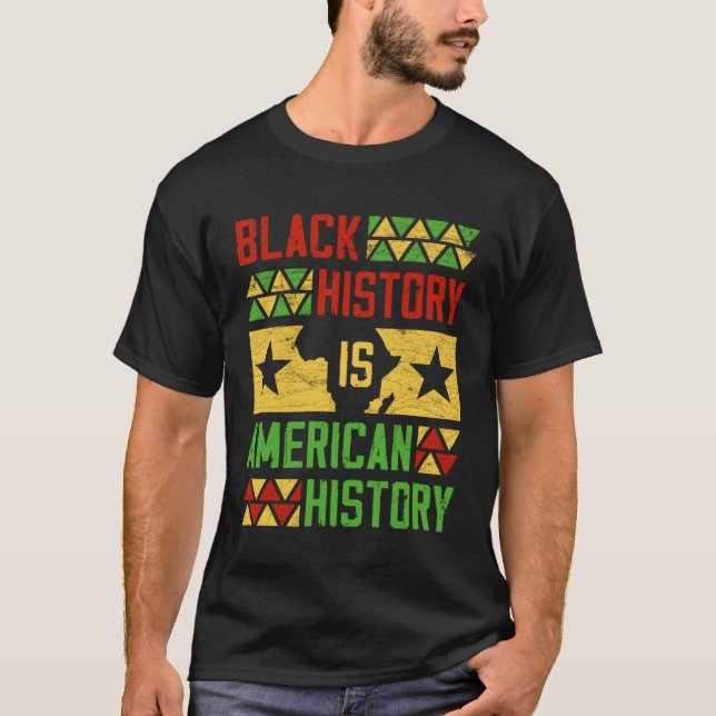 T-shirt Black History American History Patriotic African A (Devant)