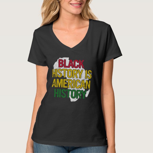 T-shirt Black History Is American History  Pride African M (Devant)