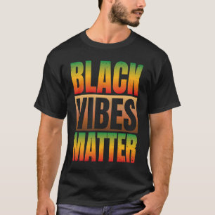 T-shirt Black History Mois Black Vibes Black Culture