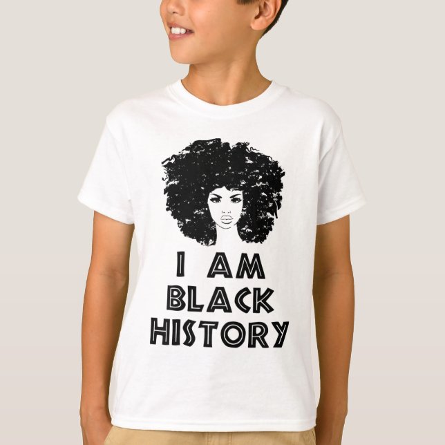 T-shirt Black History Mois Black Women I Am Black History (Devant)