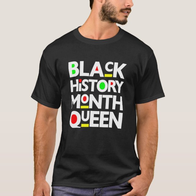 T-shirt Black History Month 2023 Queen Melanin African Ame (Devant)