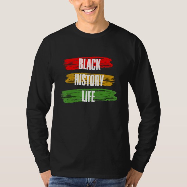 T-shirt Black History Month Black History Life_2 (Devant)