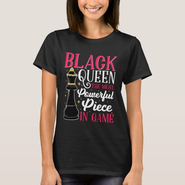 T-shirt Black History Month Black Women Queen Chess (Devant)