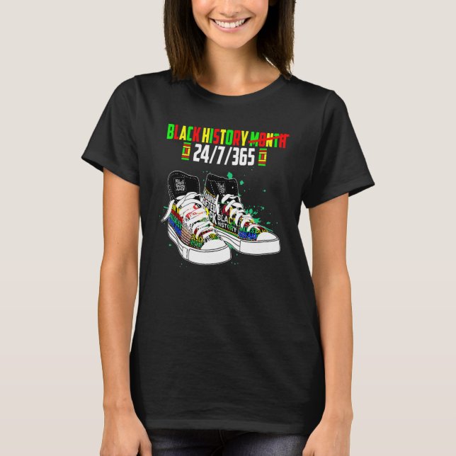 T-shirt Black History Month Shoes 24 7 365 African America (Devant)