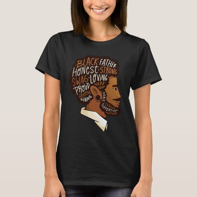 T-shirt Black History Month Strong Father Proud DNA Roots  (Devant)