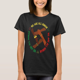T-shirt Black History Month We Are All Human Pride African