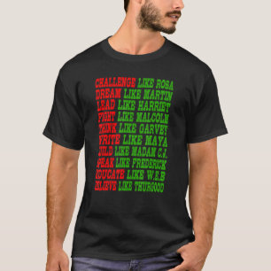 T-shirt Black History Moth Pride Black Power Leaders