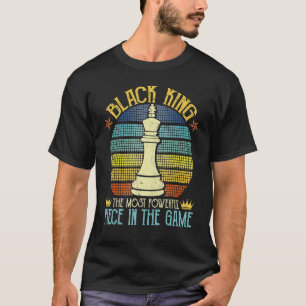 T-shirt Black King La pièce la plus puissante dans le jeu