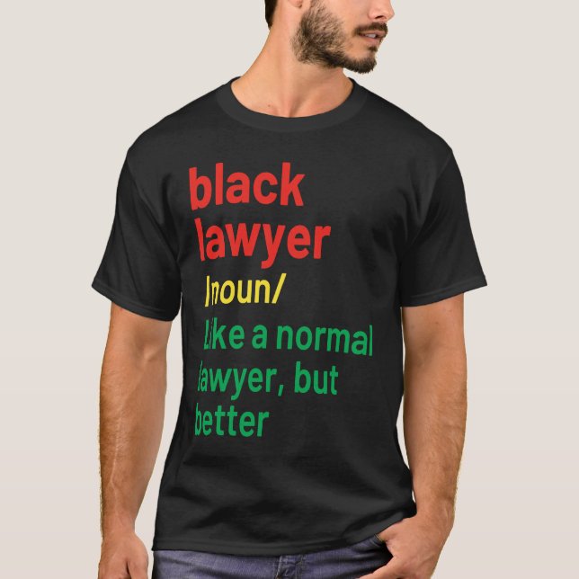 T-shirt Black Lawyer African American Attorney Definition (Devant)
