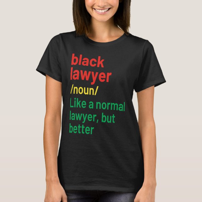 T-shirt Black Lawyer African American Attorney Definition (Devant)