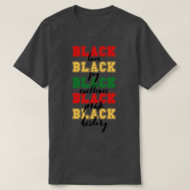 T-shirt Black love noir joie noire excellence noire (Design devant)